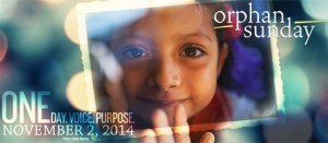 OrphanSunday2014